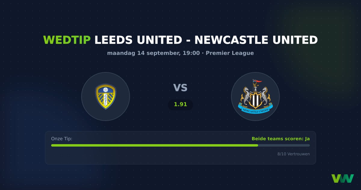 Leeds United vs Newcastle United: Premier League BTTS tip