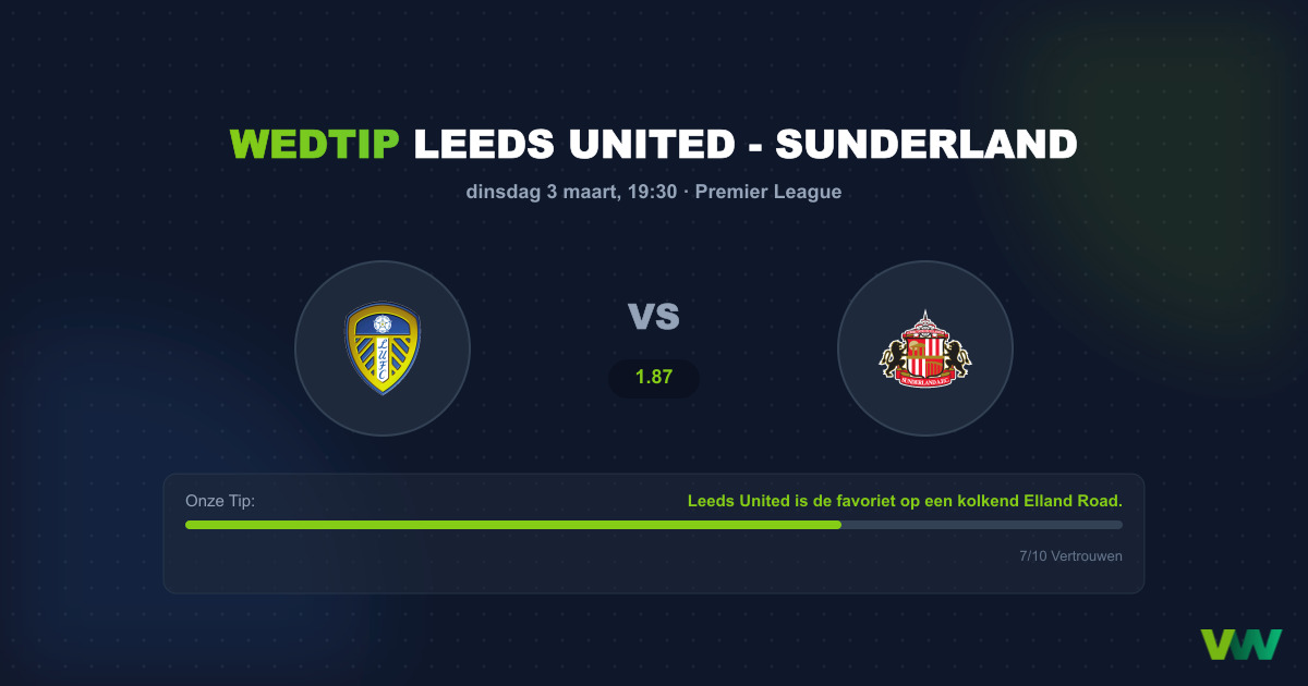 Voorspelling: Leeds - Sunderland (3 maart 2026)