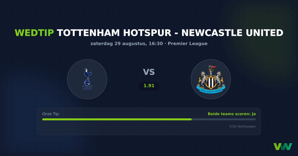 Tottenham Hotspur vs Newcastle United PL: BTTS verwacht