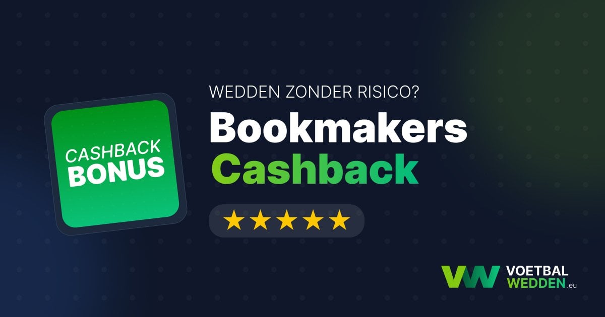 Complete uitleg over Bookmakers Cashback Bonussen in Nederland (2026)