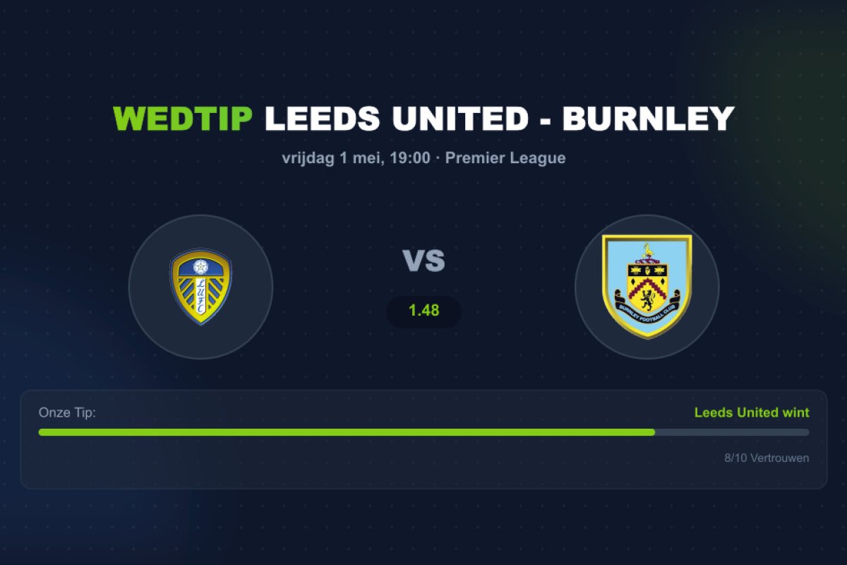 Leeds United vs Burnley: Analyse en Wedtips