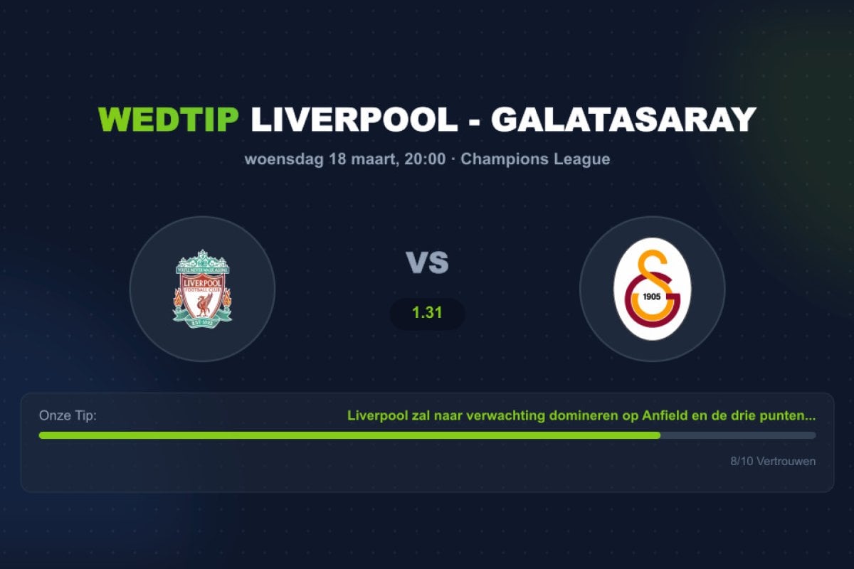 Wedtip Liverpool - Galatasaray (woensdag 18 maart)